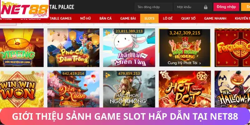 Nổ Hũ Net88 – Sảnh Game Slot Game Jackpot Đổi Thưởng Giới thiệu sảnh game Slots hấp dẫn tại Net88
